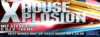 houseXplosion mit Steve Lima & X-TREME@Disco P2