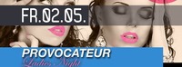 Provocateur Ladies Night@K3 - Clubdisco Wien