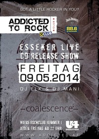 Addicted to Rock Club! - Esseker live - Coalescence Releaseshow