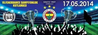 19.Fenerbahce Sampiyonluk Eglencesi@Club 34