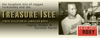 Treasure Isle@Roxy Club