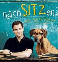 Martin Rütter - nachSITZen