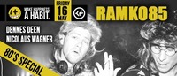 Happiness pres. one night with Ramko85 - 80s Special @Chaya Fuera