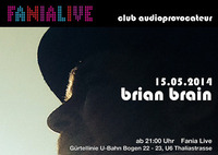 Brian Brain@Fania Live