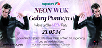 Neon Wuk w/ Gabry Ponte [it]@WUK