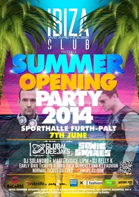 Ibiza Summer Opening Party 2014@Sport- und Tennishalle Furth/Palt