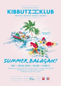 Kibbutz Klub: Summer Balagan!