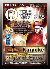 Italo Brothers Live@Excalibur