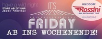 It's Rossini Friday: Ab ins Wochenende@Rossini
