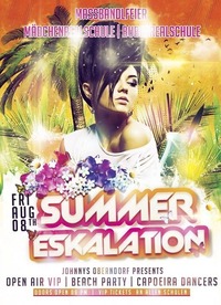 Summer Eskalation