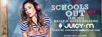  SCHOOLS OUT 2014 w DJ Juicy M  many more @HALLE 28