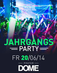 Jahrgangsparty@Praterdome