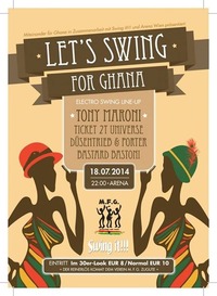 Lets Swing for Ghana Benefiz-Party@Arena Wien