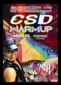 CSD Warm Up@Party-Location Rush