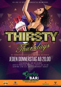 Thirsty Thursdays - Jeden Donnerstag 3lt. Vodka Gewinnen@Charly's