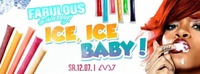 Fabulous Saturdays - Ice Ice Baby@LVL7