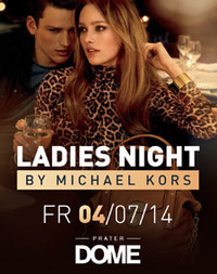 Ladies Night by Micheal Kors @Praterdome