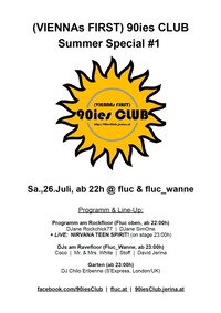 90ies Club: Summer Special #1@Fluc / Fluc Wanne