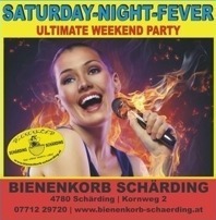 Saturday Night Fever@Bienenkorb Schärding