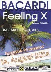 Bacardi Feeling@Sportplatz Watzelsdorf