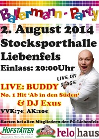 Ballermannparty mit Buddy@Stocksporthalle Liebenfels