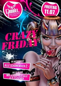 Crazy Friday@Gabriel Entertainment Center