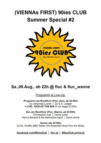 90ies Club: Summer Special #2@Fluc / Fluc Wanne