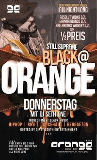 Still Supreme Black with Dj Seth One@Orange