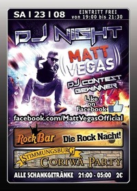 DJ Night mit DJ Contest Gewinner Matt Vegas