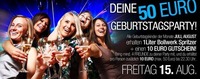 Deine 50 Euro Geburtstagsparty@Bollwerk