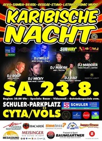 Karibische Nacht 2014@Schuler Parkplatz Gießenweg1