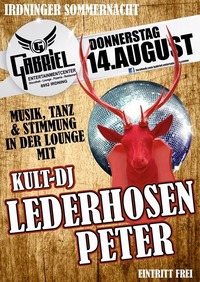 Kult-Dj Lederhosen Peter   @Gabriel Entertainment Center