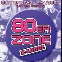 80er Zone X-Large@U4