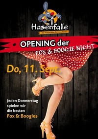 Hasenfalle Opening Fox & Boogie Night