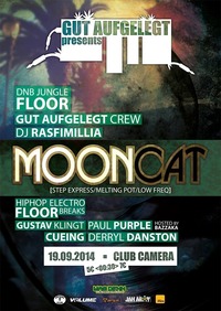 Gut Aufgelegt pres. Mooncat / Esp // Jungle / Dnb / Raggatek / Dub / Hiphop / Trap / Electro Breaks //