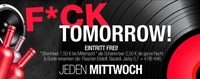 Fuck Tomorrow@Baby'O