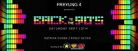 Back to the 90's - The Golden Age of House Music!@Freyung 4