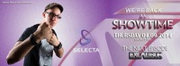 Its Showtime - DJ Selecta@Excalibur