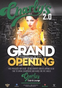 Grand Opening Weekend Charlys 2.0@Charly's