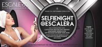 Selfie Night / Power Friday@Escalera Club