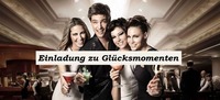 Einladung zu Glücksmomenten