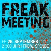 Freak Meeting@MARK.freizeit.kultur