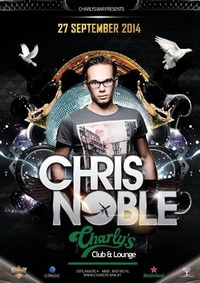 Saturday Night FT. Chris Noble@Charly's