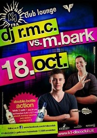 DJ r.m.c. vs  m.bark@K1 - Club Lounge