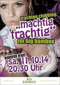 Trachten Clubbing@Big Bamboo