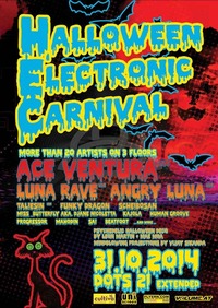 Halloween- Electronic Carnival mit Ace Ventura, Luna Rave, Angry Luna & Taliesin