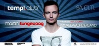 Martin Tungevaag@Templ Club