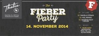 Die Fieber Party@Thalia