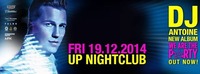 Dj Antoine@UP Nghtclub