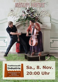 Manuel Hafner & Nadjas Cello im Industrie!@Traditionscafé Industrie